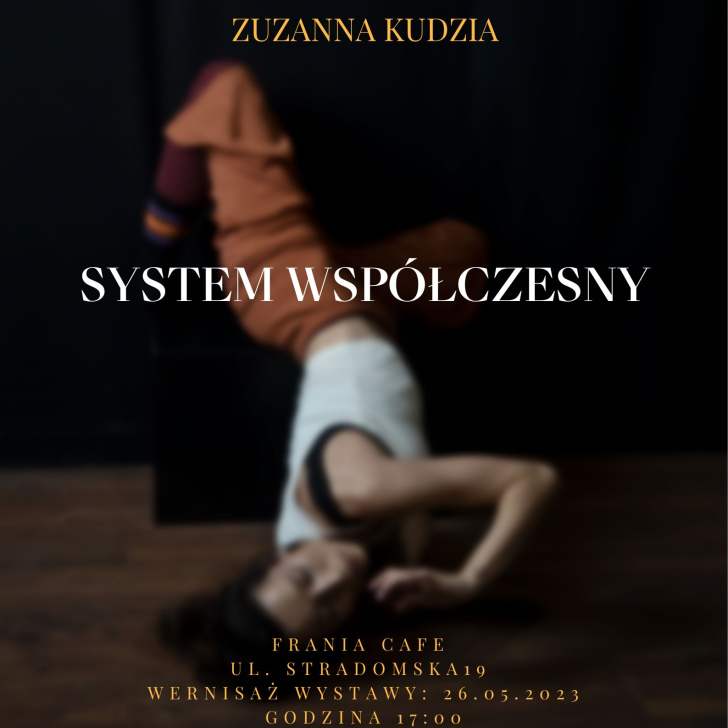 Plakat zapraszający na wystawę Fotografii Zuzanna Kudzia
